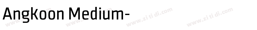 Angkoon Medium字体转换 Angkoon Medium字体转换